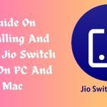 Jio Switch For PC